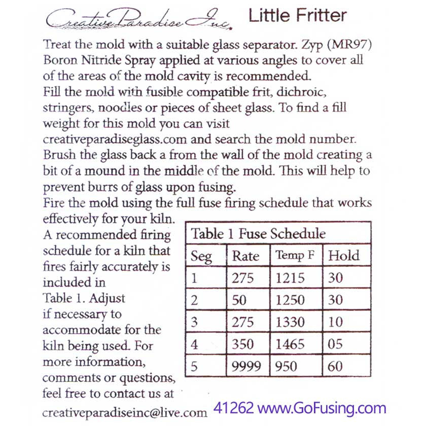 Kiln Schedule Fire Instructions for the Creative Paradise Little Fritter Glass Frit Cast Mold